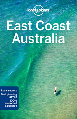 East Coast Australia 6 (By: Peter Dragicevich,Andy Symington,Kate Armstrong,Paul Harding,Cristian Bonetto,Charles Rawlings-Way,Trent Holden,Kate Morgan,Tamara Sheward) cover
