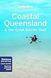 Coastal Queensland The Great Barrier Reef 8ed Anglais