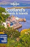 Lonely Planet Scotlands Highlands Islands Regional Guide