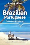 Lonely Planet : Phrasebook : Brazilian Portuguese : 2023 : 6th edition : Phrasebook & dictionary
