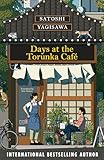 Days at the Torunka Café