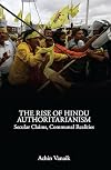 The Rise of Hindu Authoritarianism: Secular Claims, Communal Realities