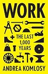 Work: The Last 1,000 Years