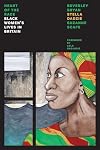 The Heart of the Race: Black Women's Lives in Britain