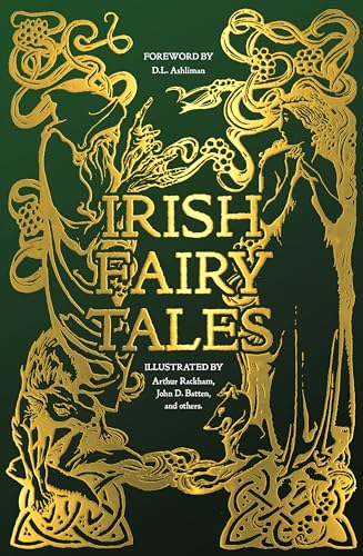 Irish Fairy Tales (By: Arthur Rackham,D.L. Ashliman) cover