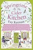 Springtime at the Cider Kitchen