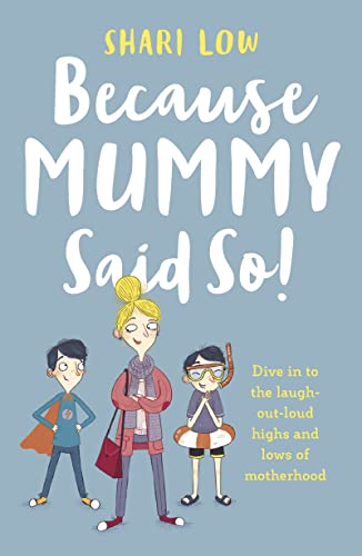 Because Mummy Said So book cover