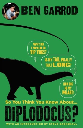 Cover of So You Think You Know about Diplodocus?