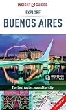 Insight Guides Explore Buenos Aires Travel Guide With Free Ebook Insight Explore Guides