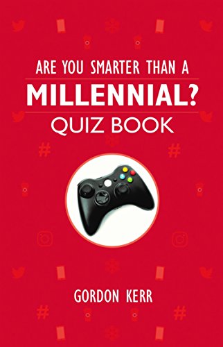 Are You Smarter Than a Millennial? book cover