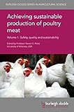 Achieving sustainable production of poultry meat,  vol. 1