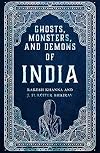 Ghosts, Monsters and Demons of India
