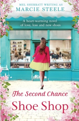 The Second Chance Shoe Shop (As: Marcie Steele) cover