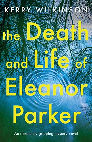 The Death and Life of Eleanor Parker cover