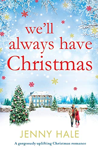 We'll Always Have Christmas book cover