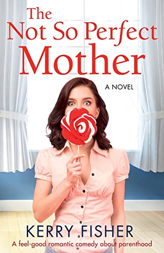The Not So Perfect Mother book cover