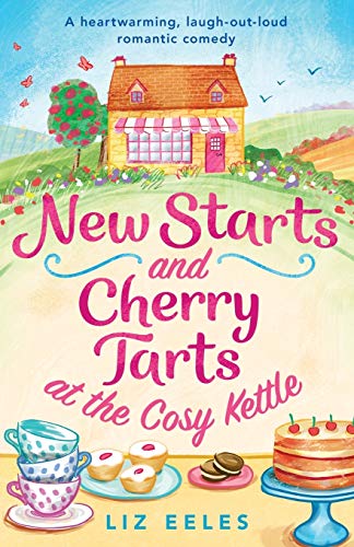 New Starts and Cherry Tarts at the Cosy Kettle book cover