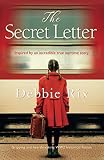 The Secret Letter Gripping And Heartbreaking Ww2 Historical Fiction