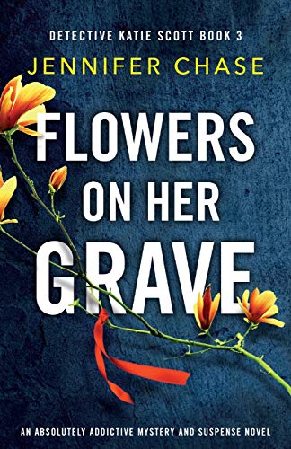 Flowers on Her Grave book cover