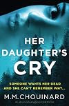 Her Daughter's Cry