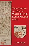 The gentry of north Wales in the later middle ages