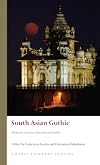 South Asian gothic : haunted cultures, histories and media