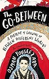 The Go-Between: A Portrait of Growing Up Between Different Worlds