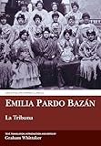 La Tribuna Translated With Commentary