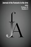 Journal of the Fantastic in the Arts (2022 - Volume 33 Number 2)
