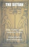 The Setian: The Mysteries of the Shadows: 1
