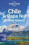 Lonely Planet : Chile & Rapa Nui