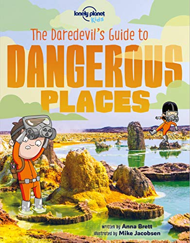 Cover of Lonely Planet the Daredevil's Guide to Dangerous Places