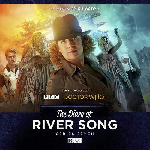 The Diary of River Song, Series 7 (By: James Goss,Roy Gill,James Kettle,Lizbeth Myles) cover