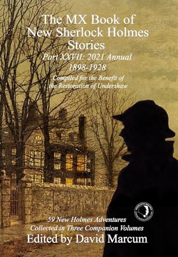 Part XXVII: 2021 Annual 1898-1928 book cover