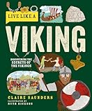 LIVE LIKE A VIKING