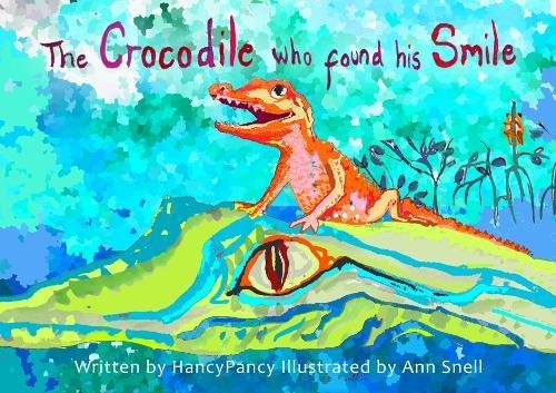 Cover of Crocodile Who Found His Smile