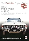 Veloce The Essential Buyers Guide Rover 2000 2200 3500 All P6 Models 20002200 Sc Tc Three Thousand Five 3500 3500s 1963 To 1977