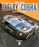 The Last Shelby Cobra My Times With Carroll Shelby