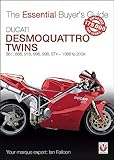 Ducati Desmoquattro Twins 851 888 916 996 998 St4 1988 To 2004 The Essential Buyers Guide