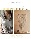 Macrame 2 Accessories Homewares More How To Take Your Knotting To The Next Level