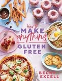 How to Make Anything GlutenFree