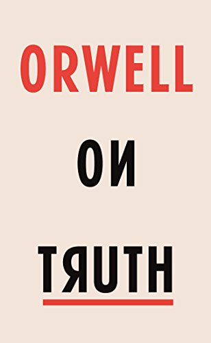 Orwell on Truth cover