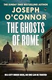 The Ghosts Of Rome