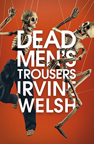 Dead Men's Trousers book cover