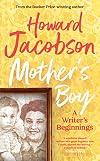 Mother's Boy: A Writer's Beginnings