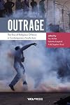Outrage: The Rise of Religious Offence in Contemporary South Asia