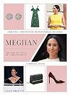 Meghan: The Life and Style of a Modern Royal: Feminist, Influencer, Humanitarian, Duchess