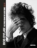Bob Dylan: The Stories Behind the Songs, 1962-69