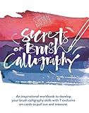 Kirsten Burkes Secrets Of Brush Calligraphy