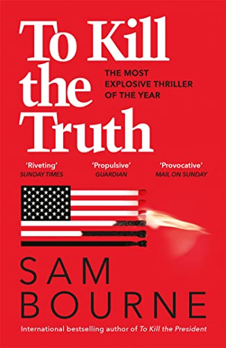 To Kill the Truth cover